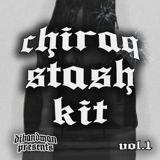 Chiraq Stash Kit Vol.1
